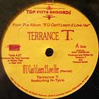 TERRANCE T. : IF U CAN'T LEARN 2 LOVE HER  (REMIX)
