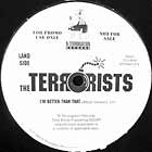 TERRORISTS : I'M BETTER THAN THAT  / SOUTH PARK (ALBUM VERSION)