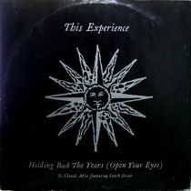 THIS EXPERIENCE  ft. SATCH DIXON : HOLDING BACK THE YEARS (OPEN YOUR EYES)