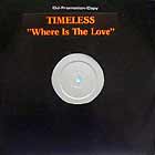 TIMELESS : WHERE IS THE LOVE