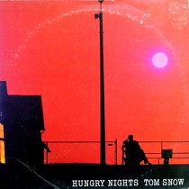 TOM SNOW : HUNGRY NIGHTS