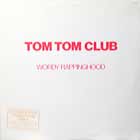 TOM TOM CLUB : WORDY RAPPINGHOOD