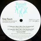 TONY TOUCH  ft. KEISHA & PAM of TOTAL : I WONDER WHY? (HE'S THE GREATEST DJ) ...