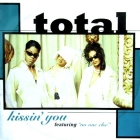 TOTAL : KISSIN' YOU
