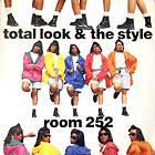 TOTAL LOOK & THE STYLE : ROOM 252