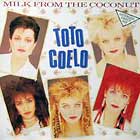 TOTO COELO : MILK FROM THE COCONUT
