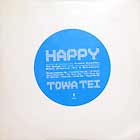 TOWA TEI : HAPPY