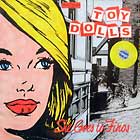 TOY DOLLS : SHE GOES TO FINOS