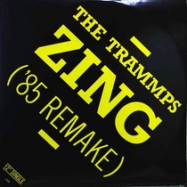 TRAMMPS : ZING WENT THE STRINGS OF MY HEART  ('85 REMAKE)