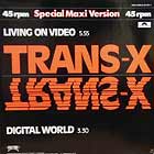 TRANS-X : LIVING ON VIDEO