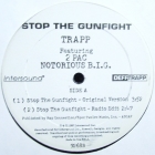 TRAPP  ft. 2PAC & NOTORIOUS B.I.G. : STOP THE GUNFIGHT