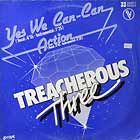TREACHEROUS THREE : YES WE CAN-CAN