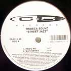 TRIBECA SOUND : STREET JAZZ