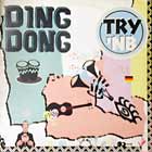 TRY 'NB : DING DONG