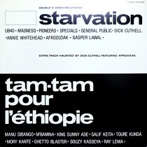 V.A.  (UB40, MADNESS, PIONNERS, SPECIALS, GENERAL PUBLIC etc...) : STARVATION