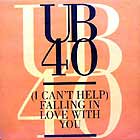 UB40 : (I CAN'T HELP) FALLING IN LOVE WITH YOU