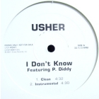 USHER  ft. P. DIDDY : I DON'T KNOW