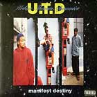 U.T.D. : MANIFEST DESTINY