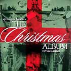 V.A. : THE CHRISTMAS ALBUM