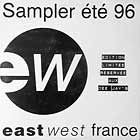 V.A. : EAST WEST FRANCE SAMPLER ETE 96