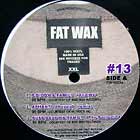 V.A. : FAT WAX  13