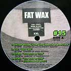 V.A. : FAT WAX  15