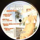 V.A. : LETHAL WEAPON  JANUARY 2008