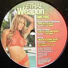 V.A. : LETHAL WEAPON  MAY 2006