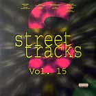 V.A. : STREET TRACKS  VOL.15