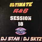 V.A.  (DJ STAN / DJ SKYZ) : ULTIMATE R&B SESSION  18