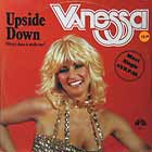VANESSA : UPSIDE DOWN  (DIZZY DOES IT MAKE ME)
