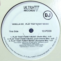 VANILLA ICE : PLAY THAT FUNKY MUSIC