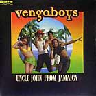 VENGA BOYS : UNCLE JOHN FROM JAMAICA
