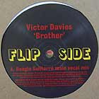 VICTOR DAVIES : BROTHER