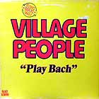 VILLAGE PEOPLE : PLAY BACH