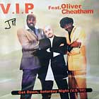V.I.P.  ft. OLIVER CHEATHAM : GET DOWN, SATURDAY NIGHT (V.S.'98)