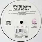 WHITE TOWN : YOUR WOMAN