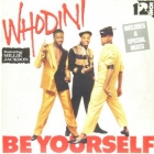 WHODINI  ft. MILLIE JACKSON : BE YOURSELF