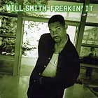WILL SMITH : FREAKIN' IT  / PUMP ME UP
