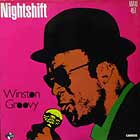 WINSTON GROOVY : NIGHTSHIFT