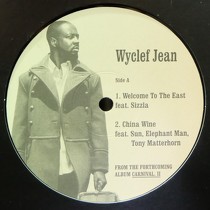 WYCLEF JEAN  ft. SIZZLA : WELCOME TO THE EAST