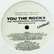 YOU THE ROCK : THE PROFESSIONAL ENTERTAINER (THE LIVING LEGEND)