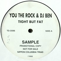 YOU THE ROCK  & DJ BEN : TIGHT BUT FAT